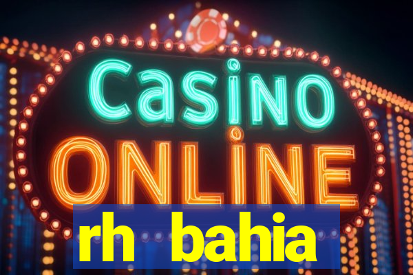rh bahia contracheque 2022